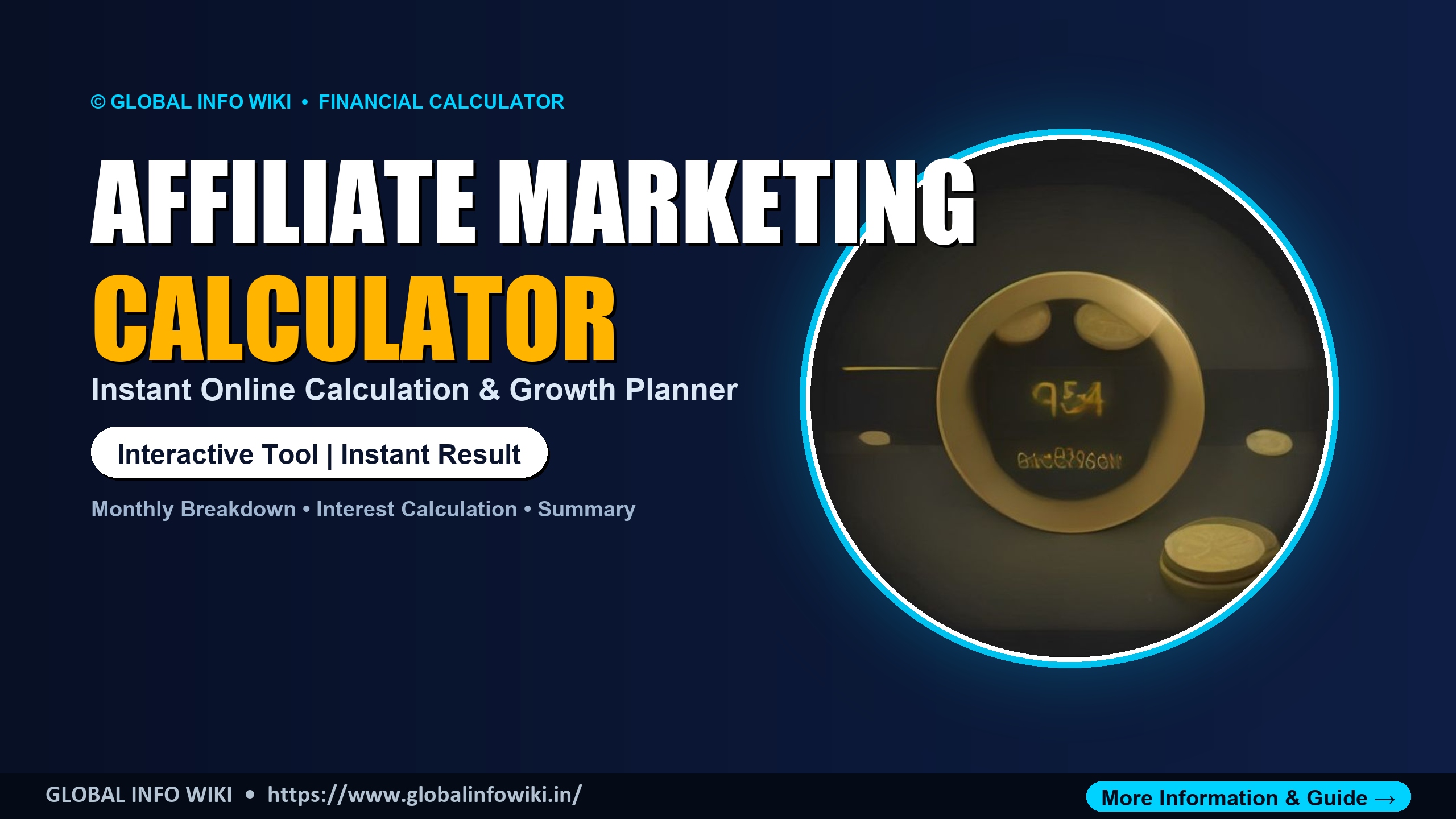 Affiliate Marketing Earnings Calculator — Estimate Commission Income Affiliate Marketing Earnings Calculator — Estimate Commission Income