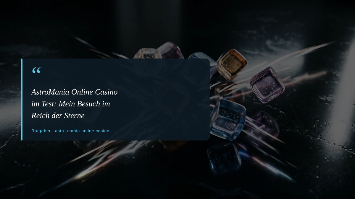 AstroMania Online Casino im Test: Mein Besuch im Reich der Sterne