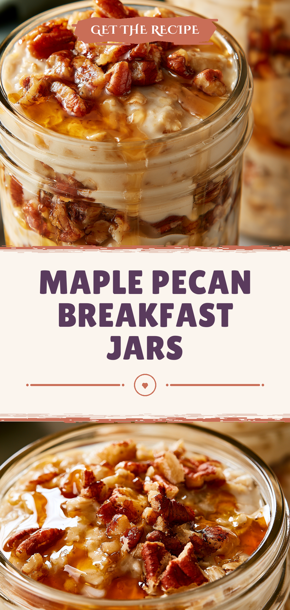 Pinterest graphic for Maple Pecan Breakfast Jars