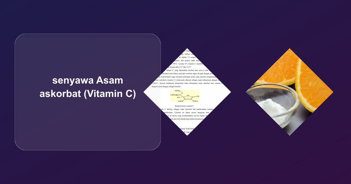 Kinetika, Produk Degradasi, dan Khelasi Asam askorbat (Vitamin C)