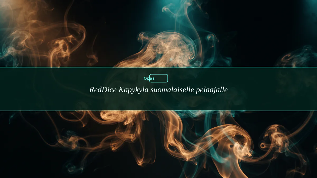 RedDice Kapykyla suomalaiselle pelaajalle