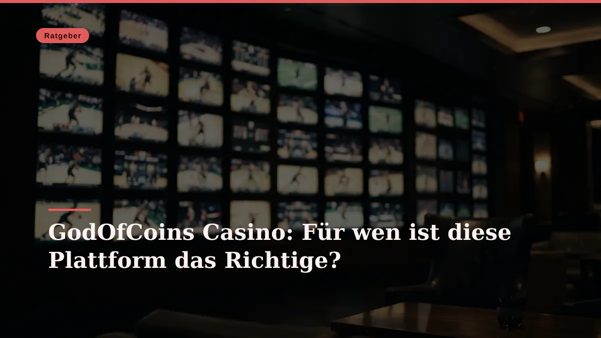 GodOfCoins Casino: Für wen ist diese Plattform das Richtige?
