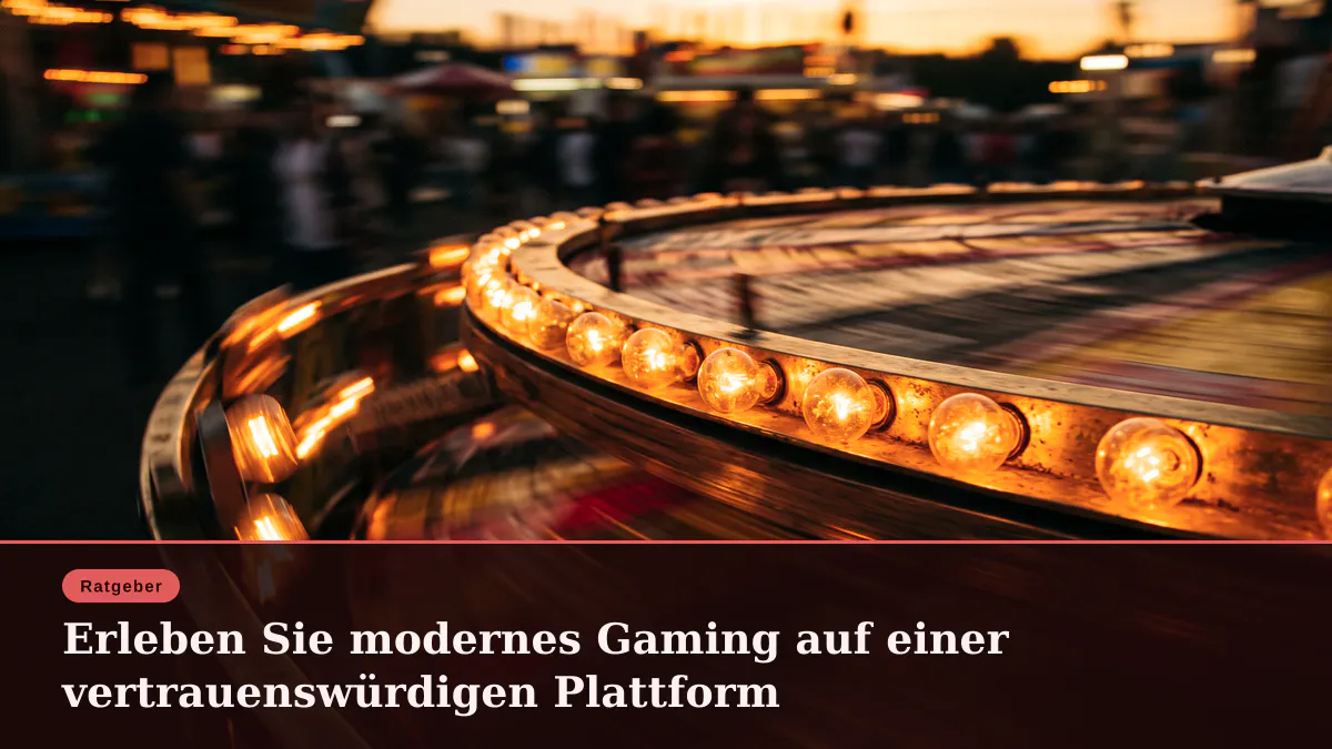 Erleben Sie modernes Gaming auf einer vertrauenswürdigen Plattform