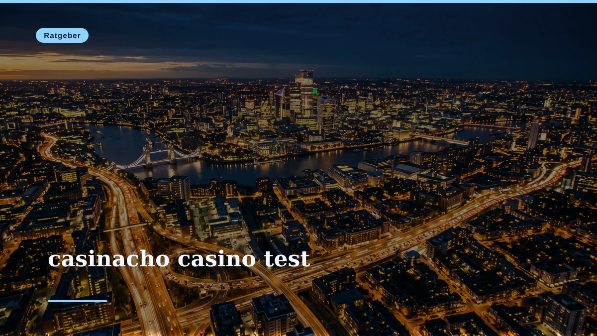 casinacho casino test