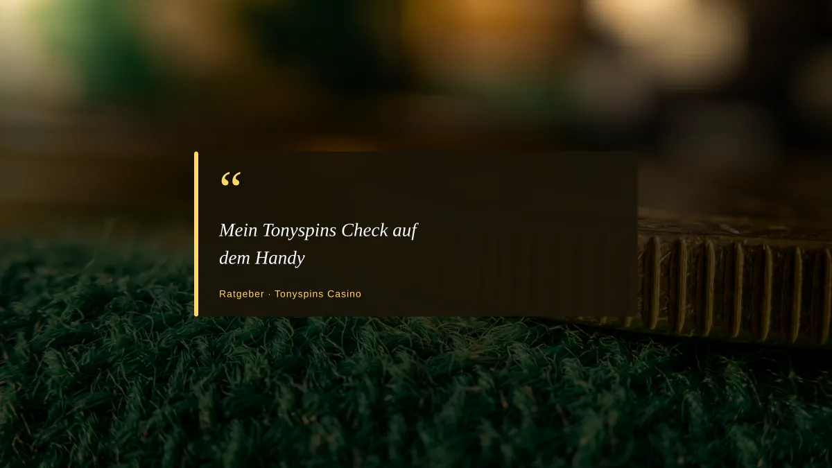 Mein Tonyspins Check auf dem Handy