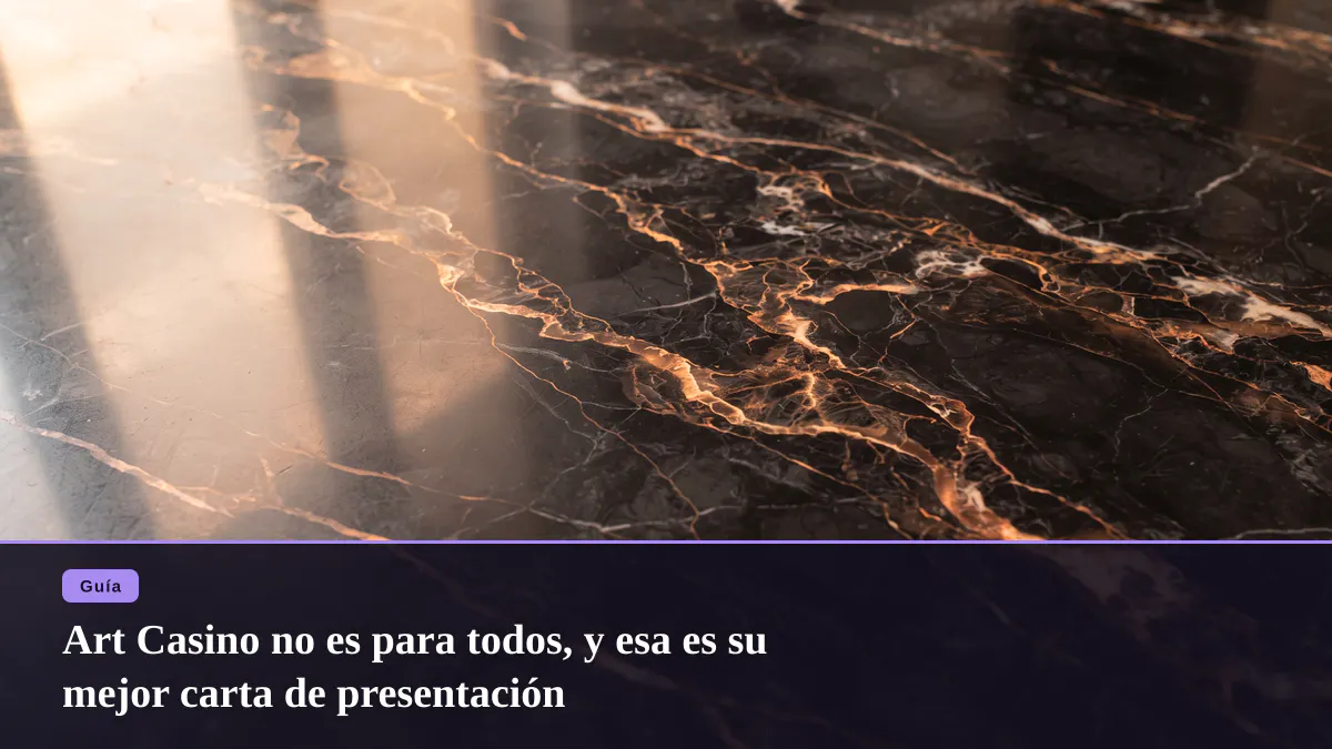 Art Casino no es para todos, y esa es su mejor carta de presentación