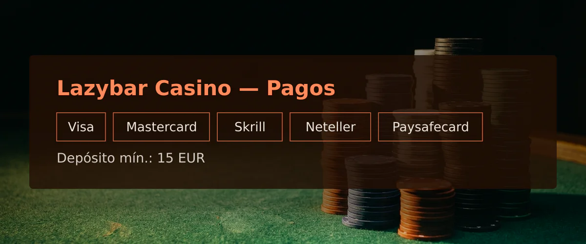 Lazybar Casino — Pagos: Visa, Mastercard, Skrill, Neteller, Paysafecard Lazybar Casino — Pagos: Visa, Mastercard, Skrill, Neteller, Paysafecard