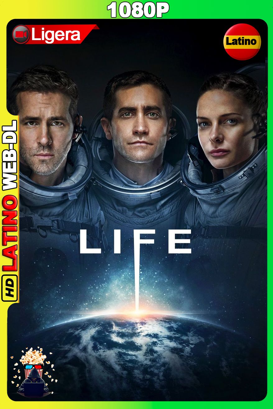 Life – Vida inteligente (2017) [1080p] WEB-DL LIGERO [Latino-Inglés]