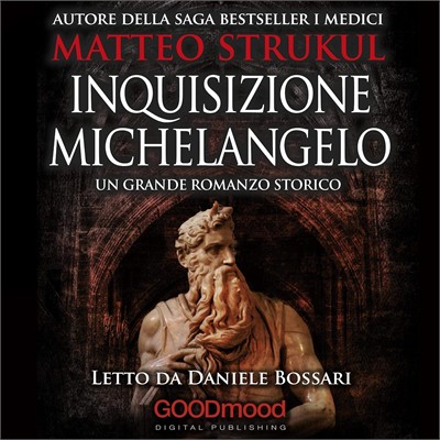 Matteo Strukul - Inquisizione Michelangelo (2019) (mp3 - 128 kbps)