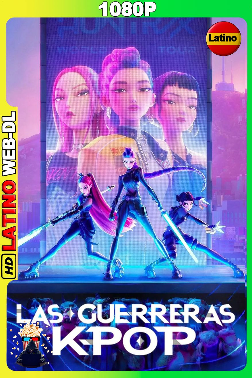 Las guerreras k-pop (2025) [1080p] WEB-DL [Latino-Inglés]