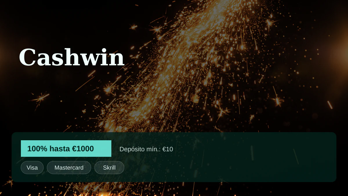 Cashwin casino — bono de bienvenida 100% hasta €1000 + 50 FS, pagos: Visa, Mastercard, Skrill, Neteller, Paysafecard