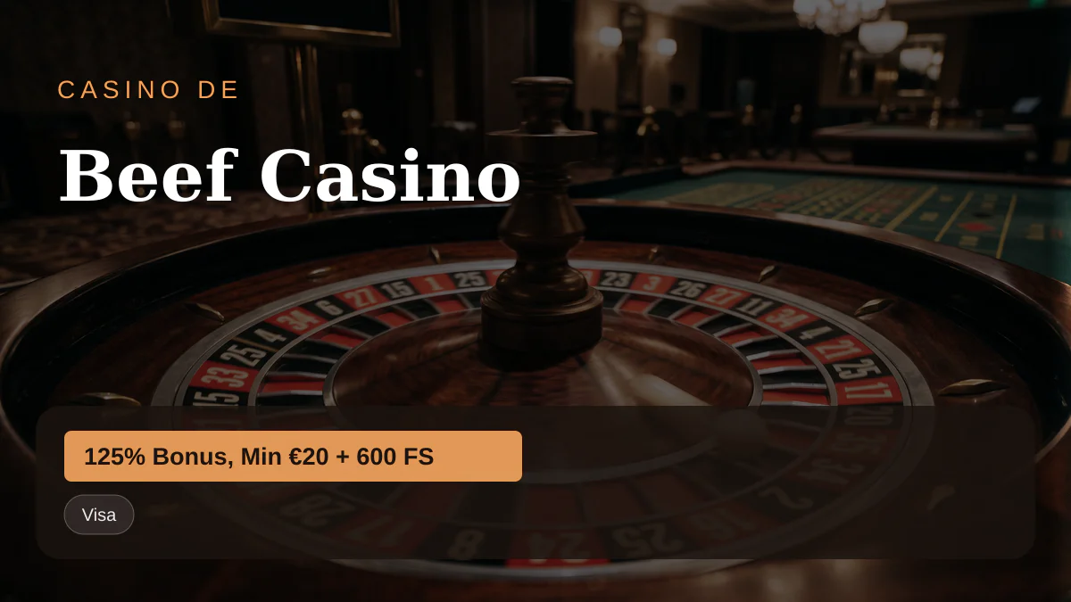 Beef Casino &mdash; Willkommensbonus 125% Bonus, Min &euro;20 + 600 FS, Zahlungen: Visa, Mastercard, Skrill, Neteller, Paysafecard