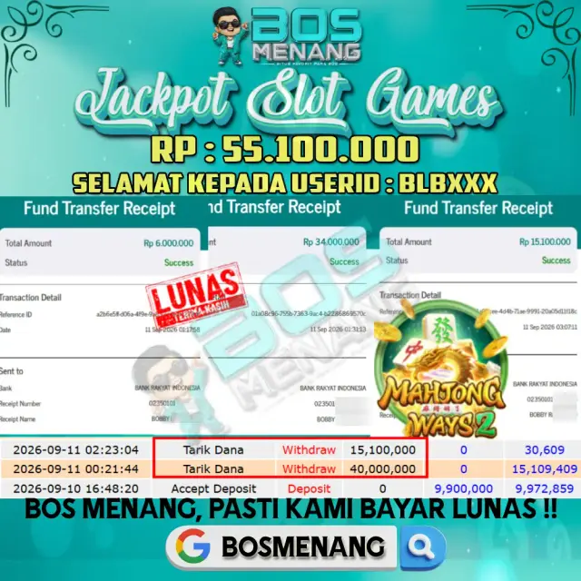 Bukti JACKPOT Tanggal 10 SEPTEMBER 2026 - MENANG SLOT GAMES - Mahjong Ways 2 (PG SOFT) Rp 55.100.000,-