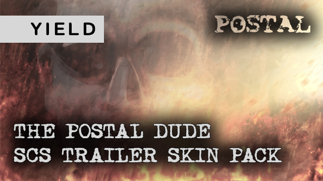 THE POSTAL DUDE SCS TRAILER SKIN PACK