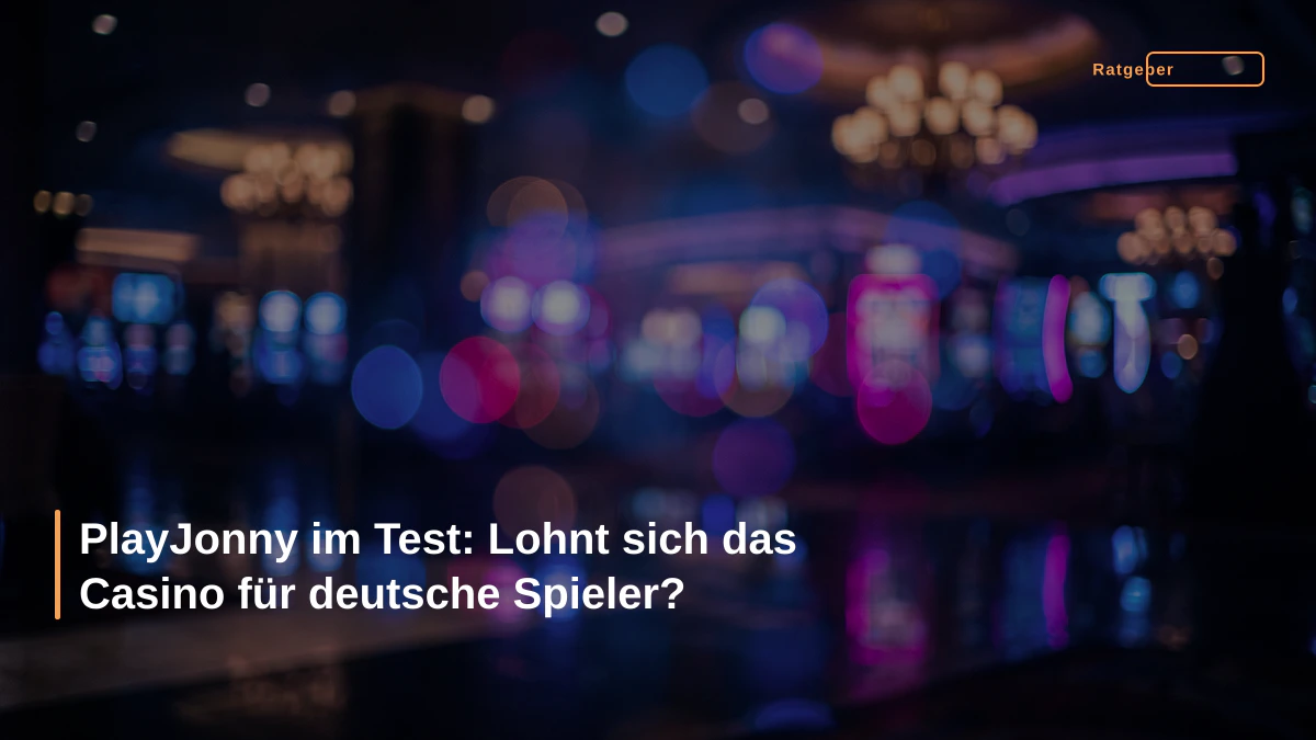 PlayJonny im Test: Lohnt sich das Casino für deutsche Spieler?