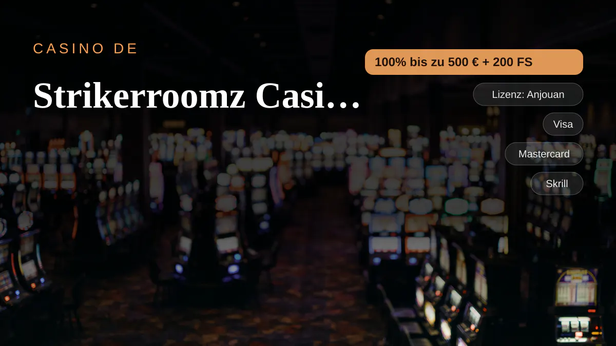 Strikerroomz Casino &mdash; Willkommensbonus 100% bis zu 500 &euro; + 200 FS, Zahlungen: Visa, Mastercard, Skrill, Neteller, Sofort