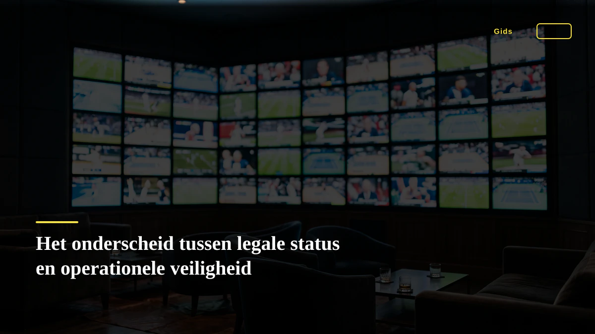 Het onderscheid tussen legale status en operationele veiligheid