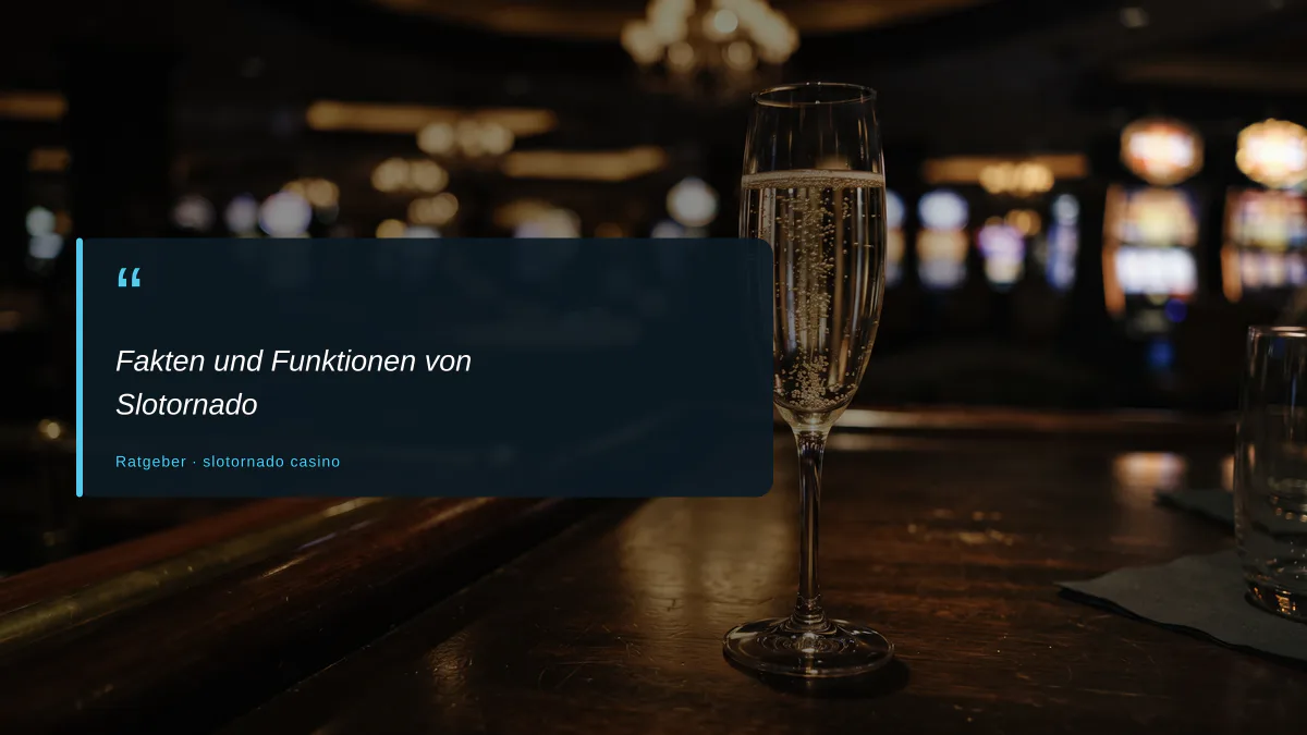 Fakten und Funktionen von Slotornado