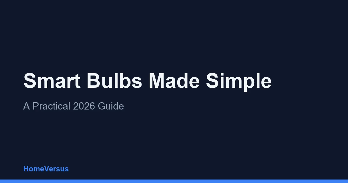 Smart Bulbs Made Simple