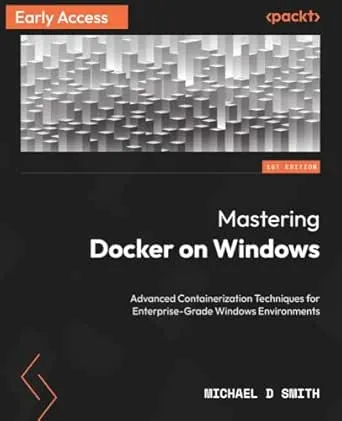Mastering Docker on Windows