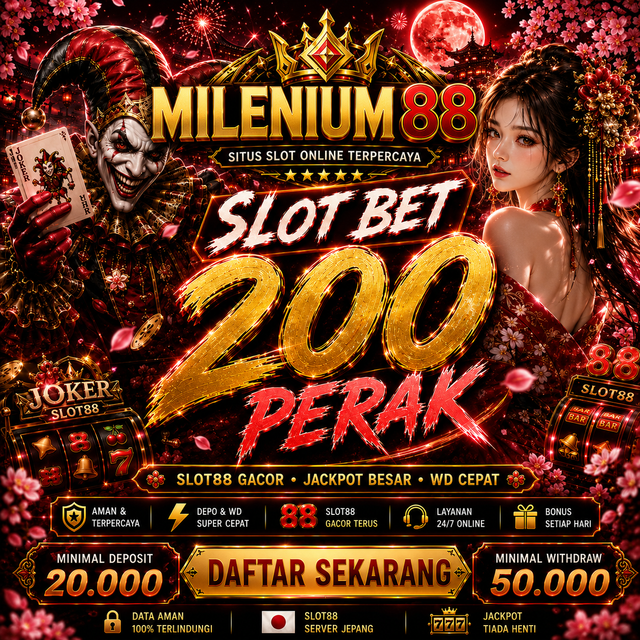 MILENIUM88: Situs Slot Gacor Hari Ini dan Link Slot Bet 200 Akses Cepatimage 1