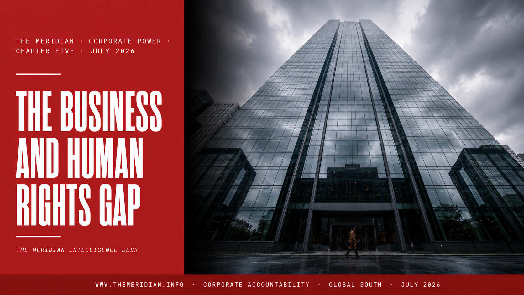 Business and Human Rights Gap Corporate Accountability Global South The Meridian July 2026