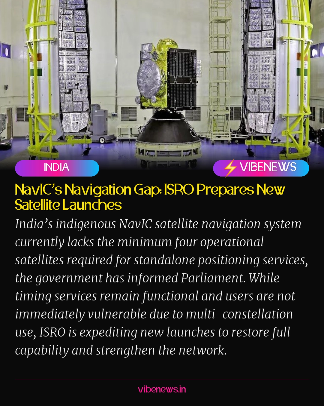 NavIC’s Navigation Gap: ISRO Prepares New Satellite Launches