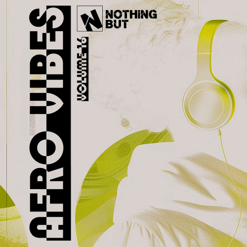Nothing But... Afro Vibes Vol. 16 (2026)