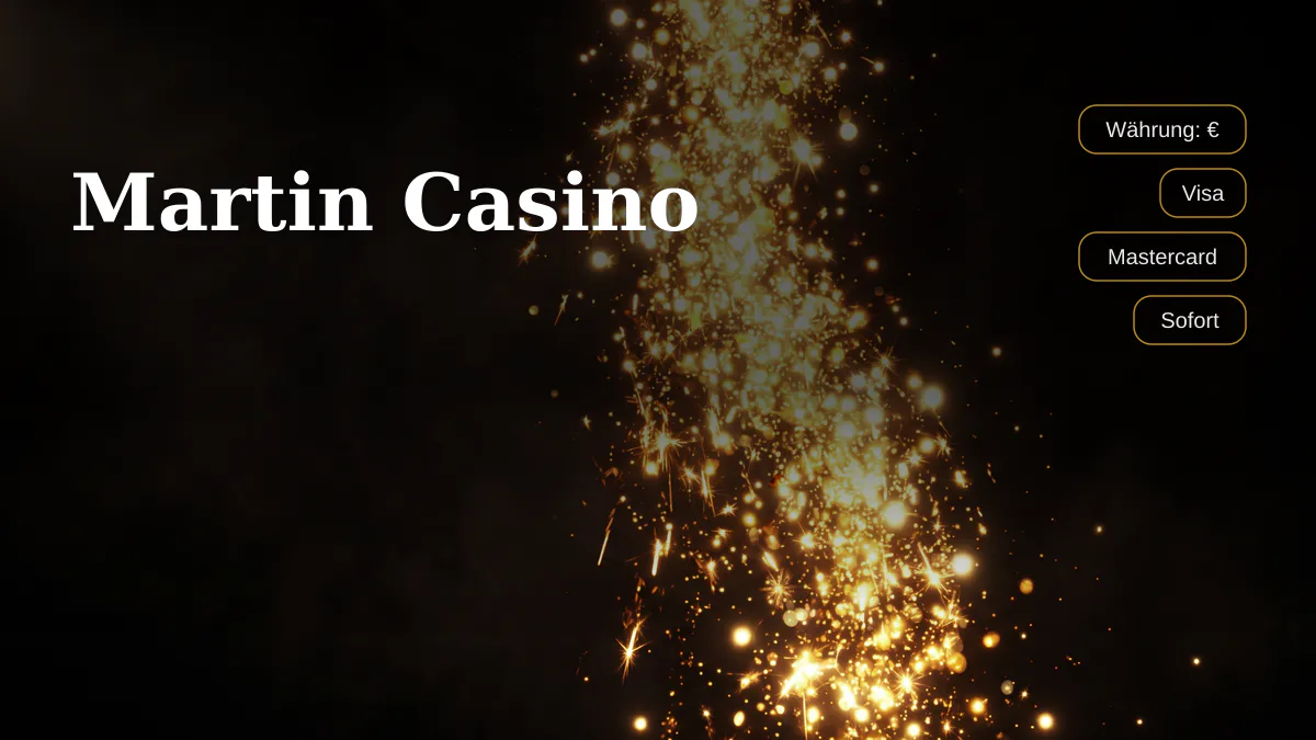 Martin Casino — Willkommensbonus 150% bis Max €600 + 600 FS, Zahlungen: Visa, Mastercard, Sofort, Revolut, MiFinity