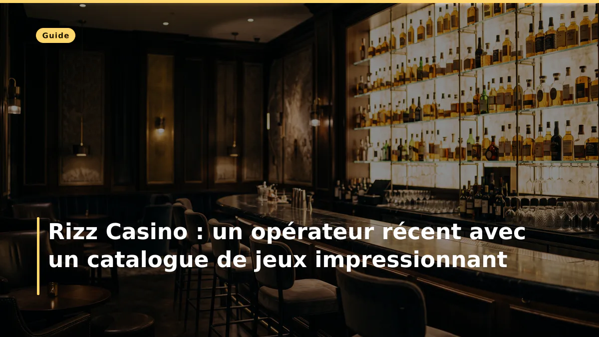 Rizz Casino : un opérateur récent avec un catalogue de jeux impressionnant