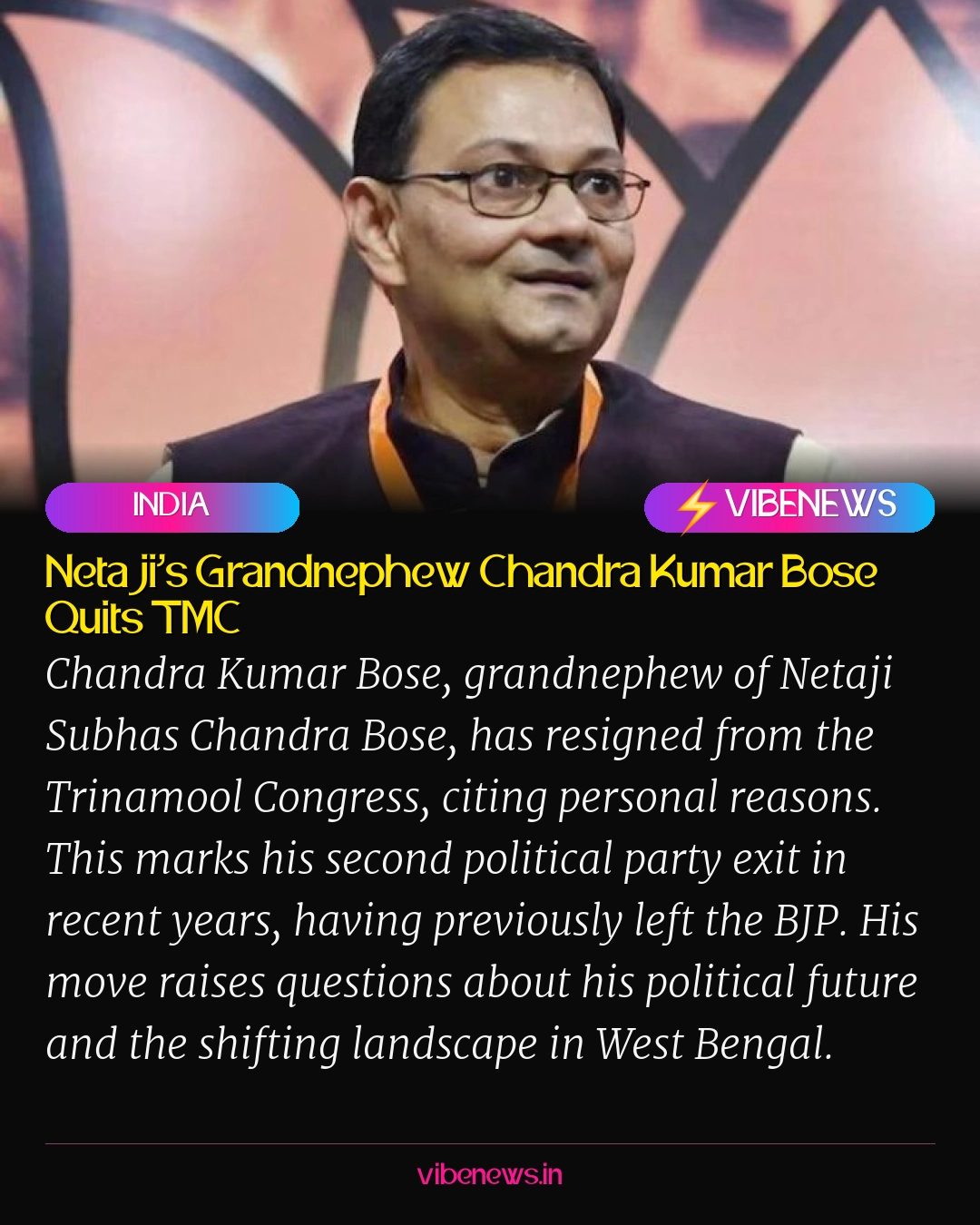 Netaji’s Grandnephew Chandra Kumar Bose Quits TMC