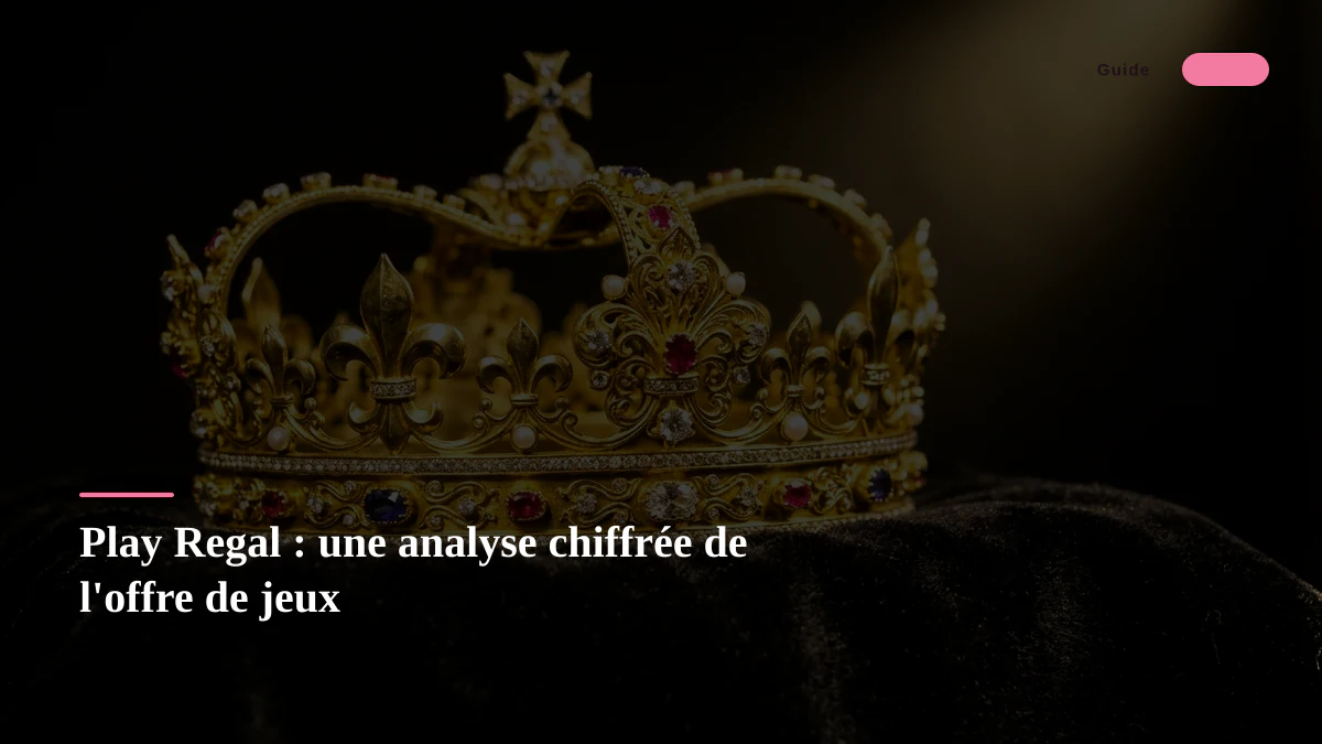 Play Regal : une analyse chiffrée de l'offre de jeux