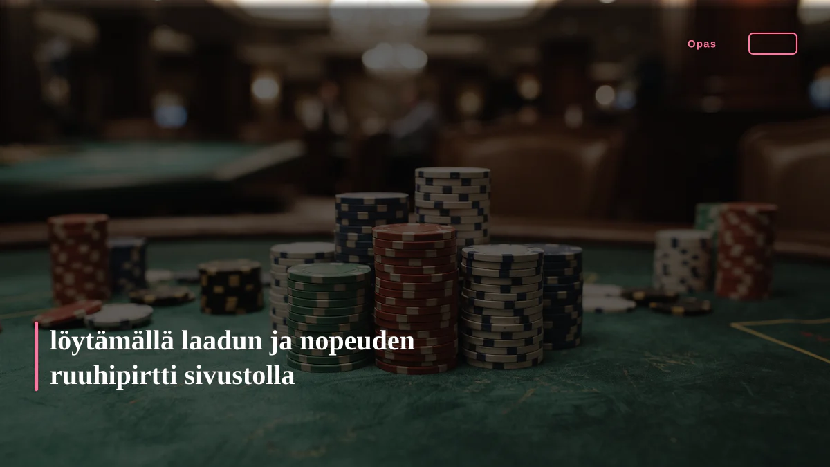 löytämällä laadun ja nopeuden ruuhipirtti sivustolla