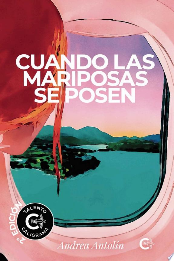 Cuando las mariposas se posen