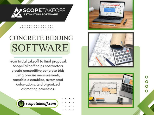 Professional Concrete bidding software enables contractors to create estimates that are easier to organize, review and update as project needs change. Better organization often results in better decision making throughout the bidding process.

For more info visit here: https://scopetakeoff.com/blog/concrete/best-concrete-estimating-software/

Read our blogs:
https://scopetakeoff.wordpress.com
https://scopetakeoff.tumblr.com
https://scopetakeoff.weebly.com
https://scopetakeoff.mystrikingly.com/blog/flooring-estimating-software

More Links:
https://allmyfaves.com/scopetakeoff
https://www.ted.com/profiles/51485327
https://dzone.com/users/5519163/scopetakeoff.html