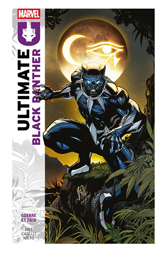 Ultimate Black Panther - Tome 01 - Guerre et Paix (2025)