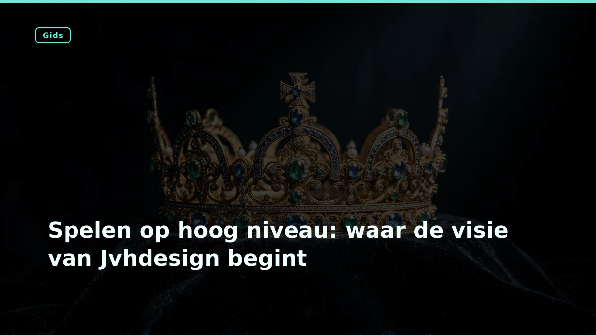 Spelen op hoog niveau: waar de visie van Jvhdesign begint
