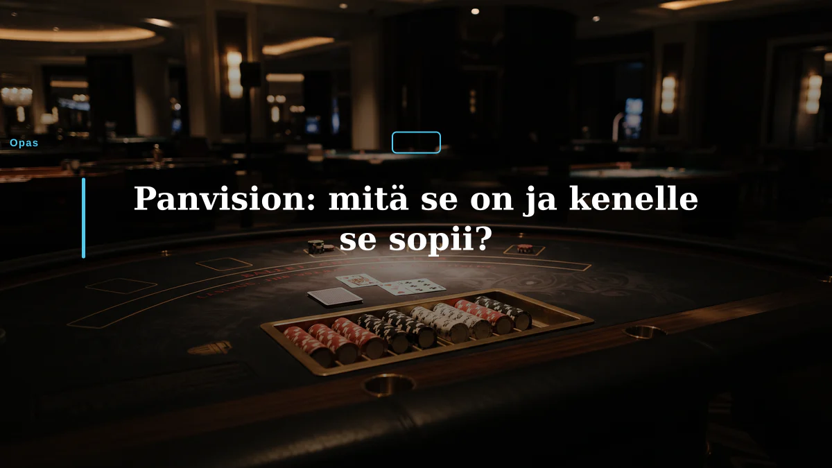 Panvision: mitä se on ja kenelle se sopii?