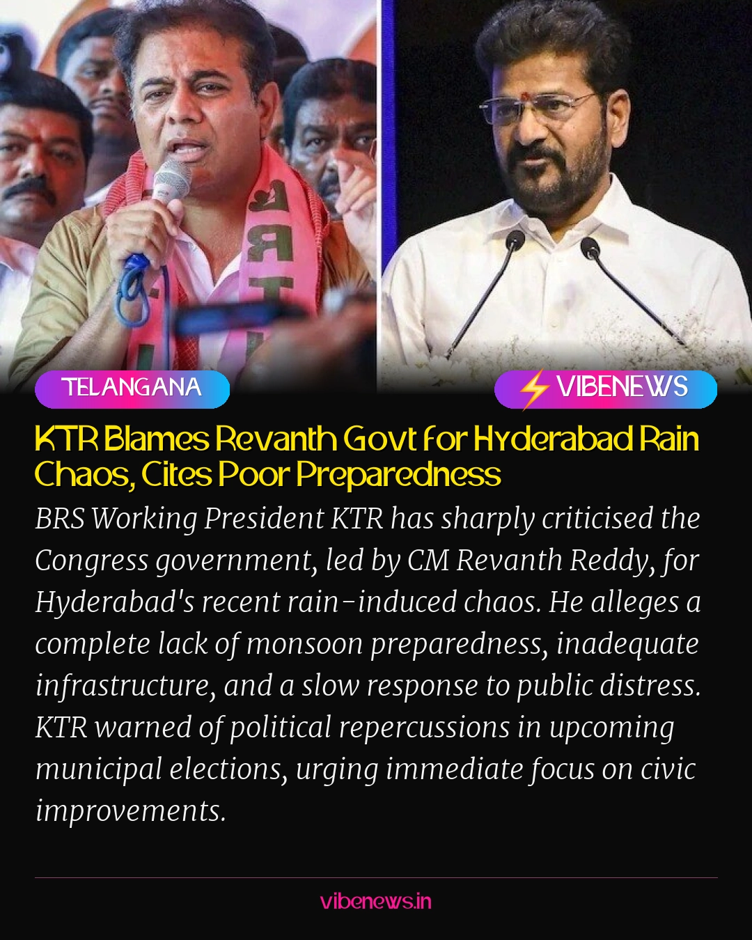 KTR Blames Revanth Govt for Hyderabad Rain Chaos, Cites Poor Preparedness