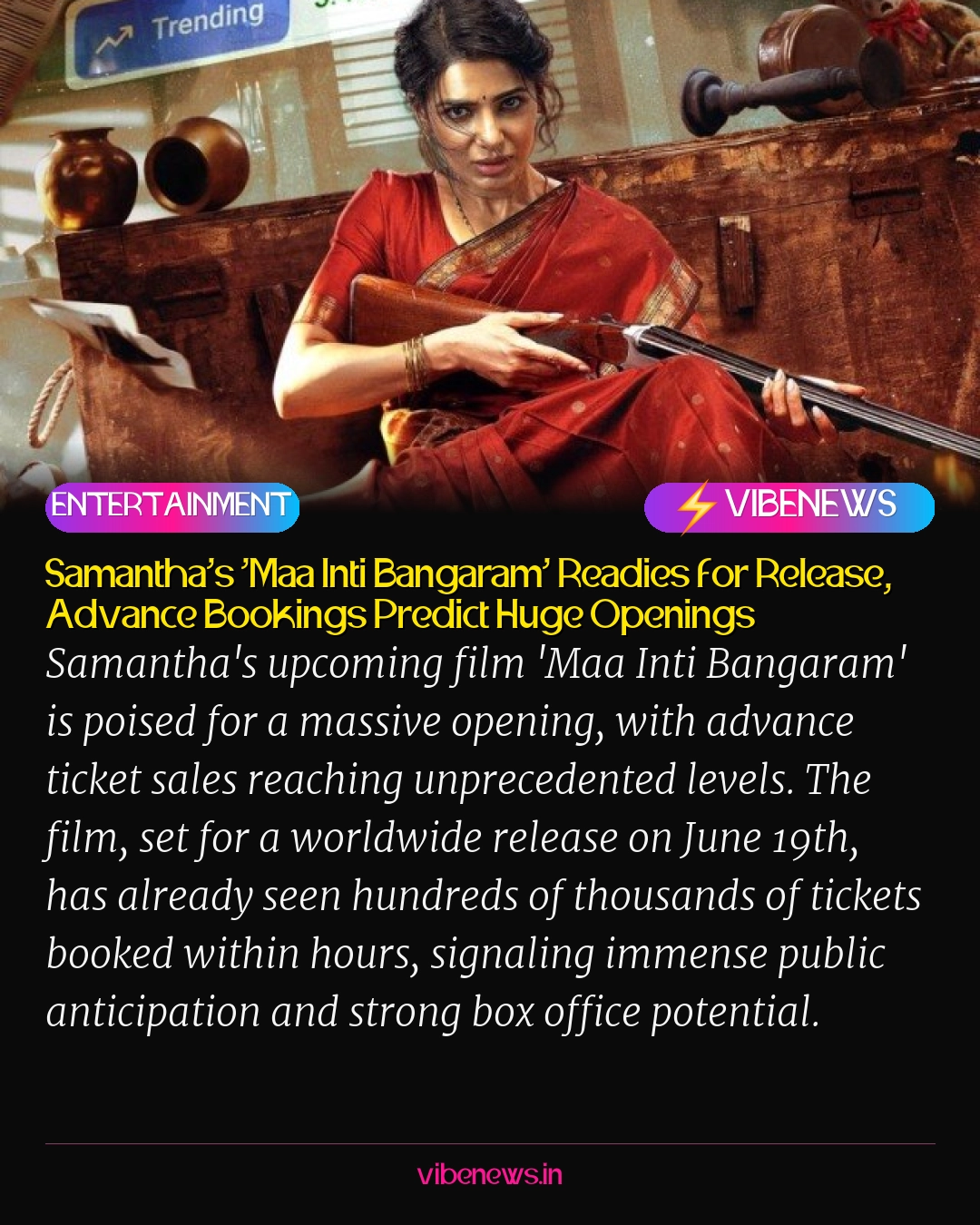 Samantha's 'Maa Inti Bangaram' Readies for Release, Advance Bookings Predict Huge Openings