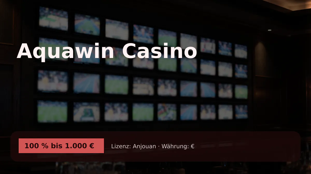Aquawin Casino — Willkommensbonus 100 % bis 1.000 € + 300 FS, Zahlungen: Visa, Skrill, Neteller, Sofort, Revolut