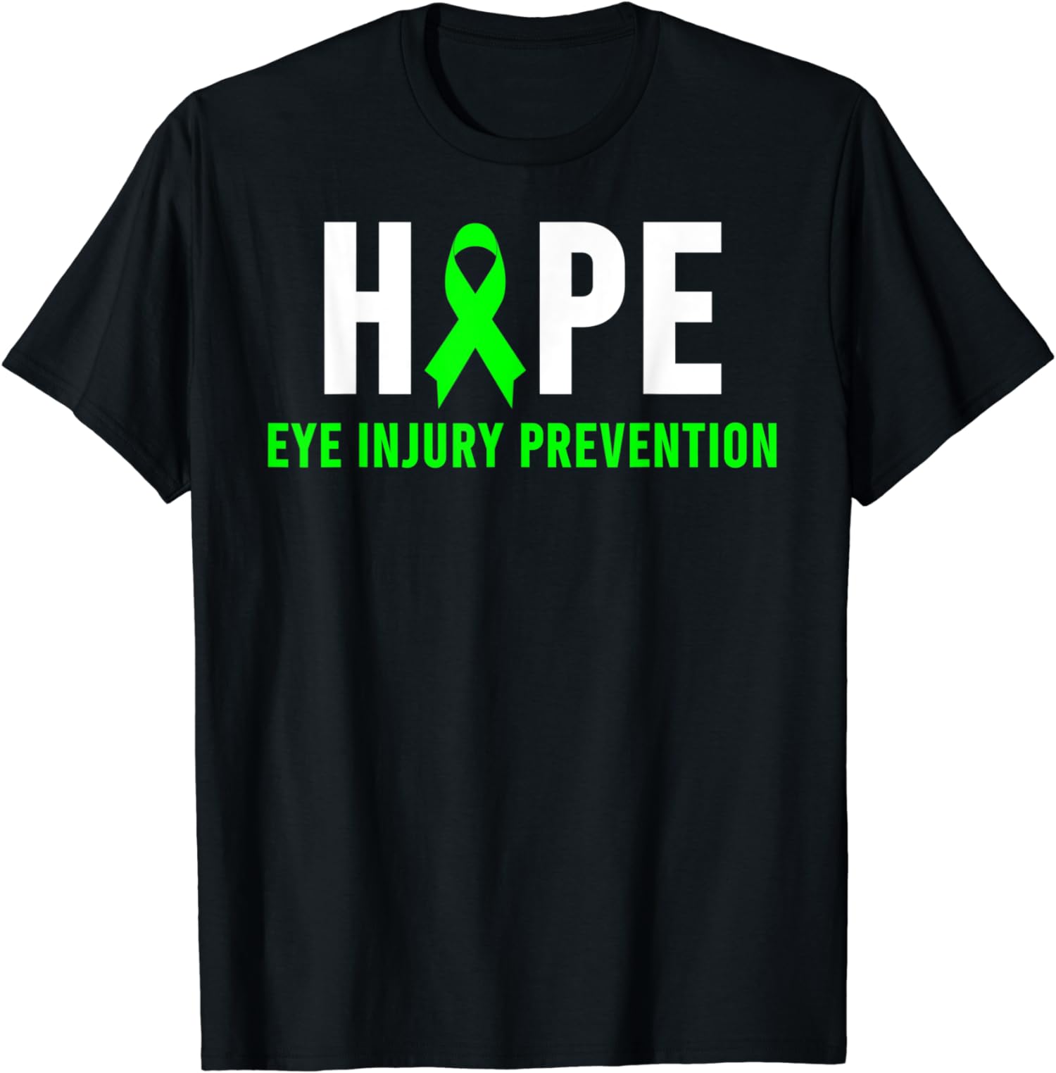 Hope Eye Injury Prevention Awareness Ribbon Cute Gift Unisex T-Shirt