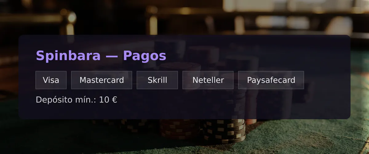 Spinbara - Pagos: Visa, Mastercard, Skrill, Neteller, Paysafecard