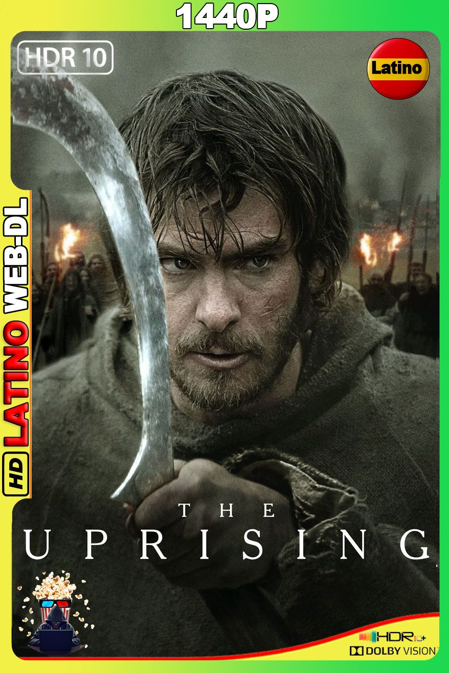 The Uprising (2026) [1440p] WEB-DL 2K QUAD DV+HDR10 [Latino-Inglés]