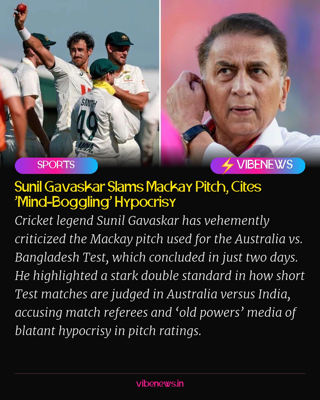 Sunil Gavaskar Slams Mackay Pitch, Cites ‘Mind-Boggling’ Hypocrisy