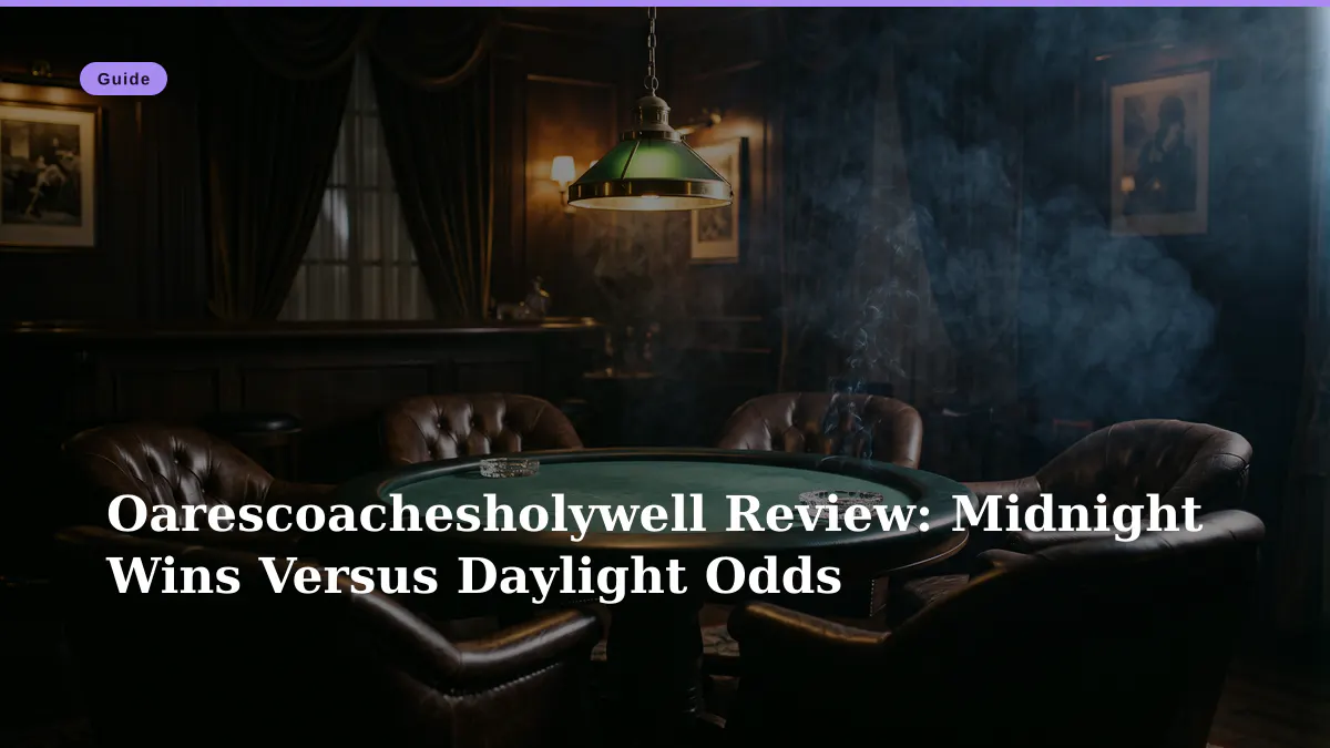 Oarescoachesholywell Review: Midnight Wins Versus Daylight Odds