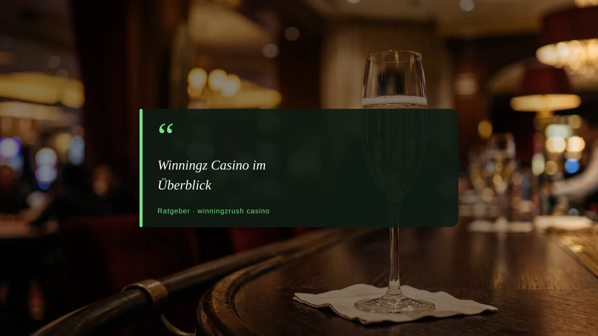 Winningz Casino im Überblick