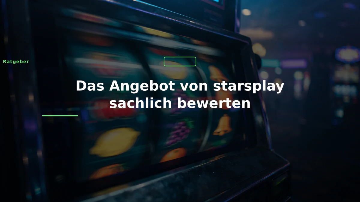 Das Angebot von starsplay sachlich bewerten