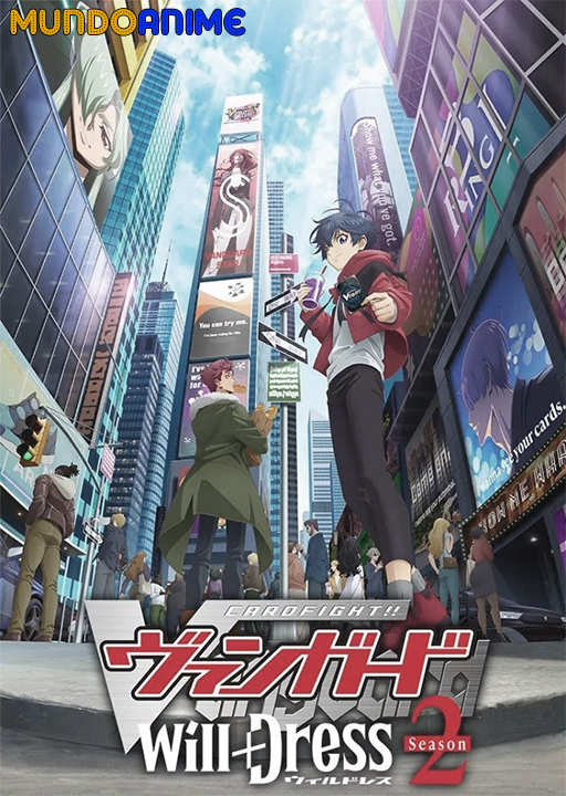 Cardfight!! Vanguard: will+Dress Season 2