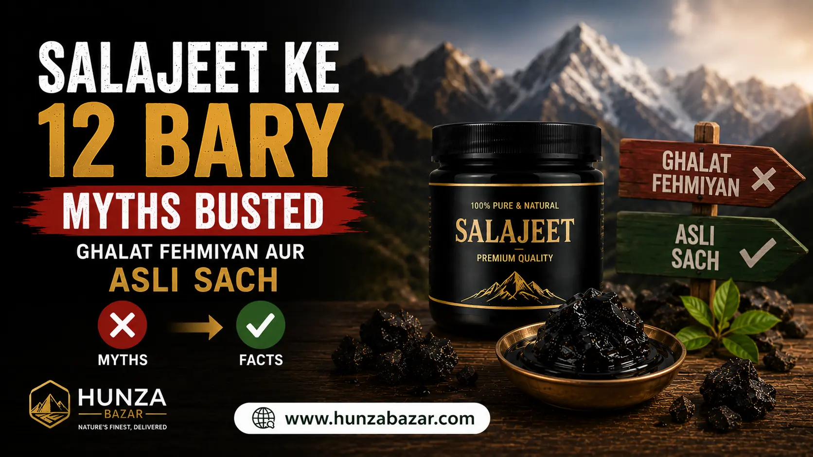 Salajeet Ke 12 Bary Myths Busted — Ghalat Fehmiyan Aur Asli Sach